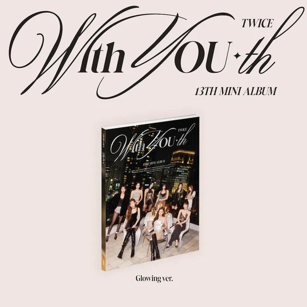 twice-13th-mini-album-with-you-th-glowing-ver-biasline