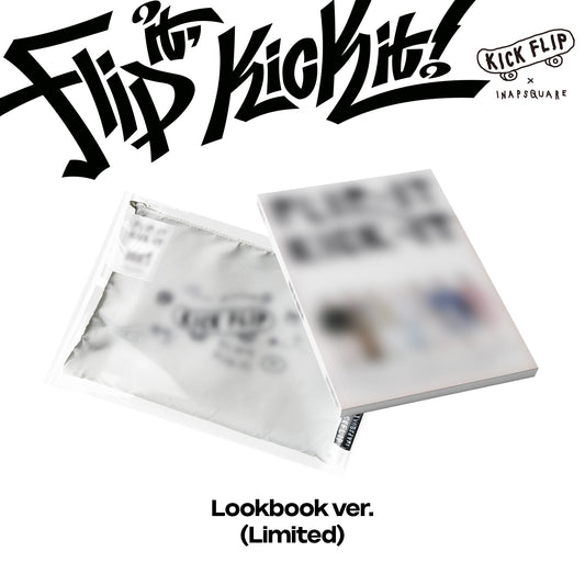 KICKFLIP - FLIP IT, KICK IT! Lookbook ver