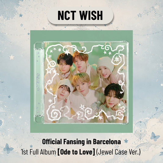 OFFICIAL FANSIGN NCT WISH 1st Full Album [Ode to Love] (Jewel Case Ver.)