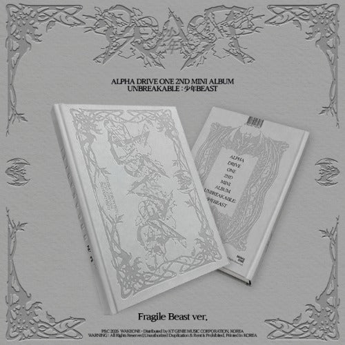 ALPHA DRIVE ONE - 2nd Mini Album [UNBREAKABLE : 少年BEAST] (Fragile Beast Ver.)
