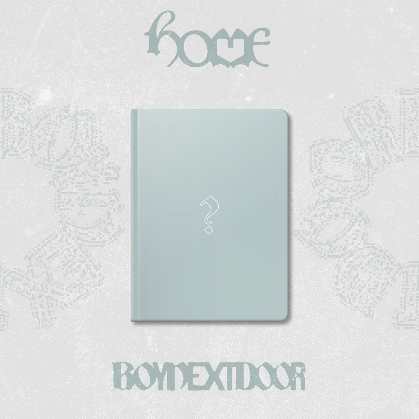 BOYNEXTDOOR 1st Studio Album [HOME]