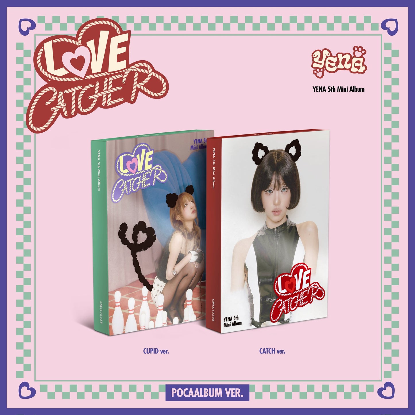 YENA 5th Mini Album [LOVE CATCHER] (POCAALBUM Ver.)